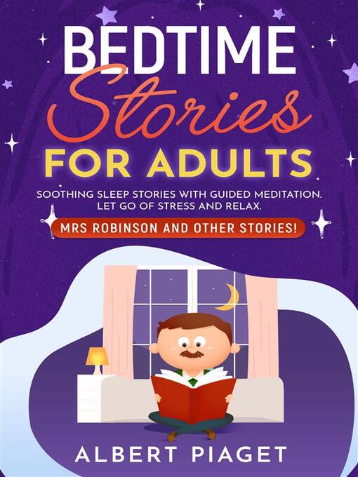 Title details for Bedtime Stories for Adults: Mrs Robinson and Other Stories! by Albert Piaget - Available
